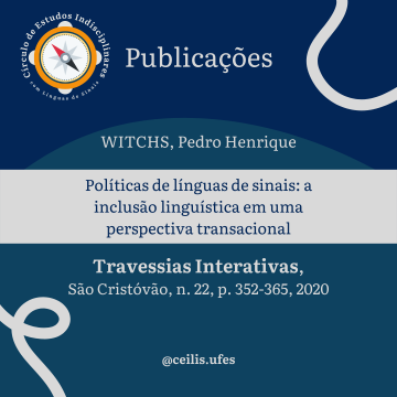 Artigo Políticas de línguas de sinais: a inclusão linguística em uma perspectiva transnacional