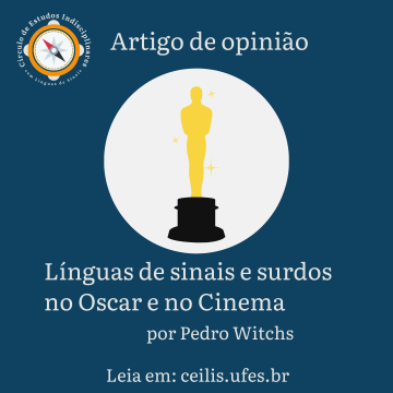 Línguas de sinais e surdos no Oscar e no Cinema
