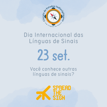 Dia Internacional das Línguas de Sinais - 23 de setembro.